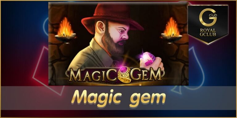 Magic gem