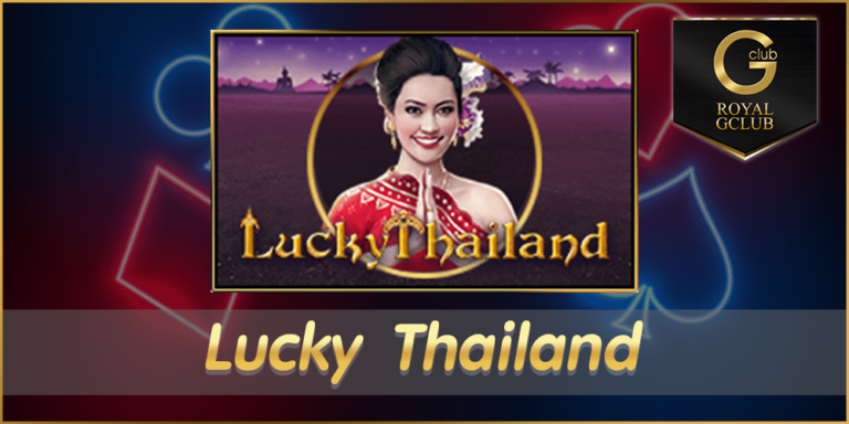 Lucky Thailand Slot